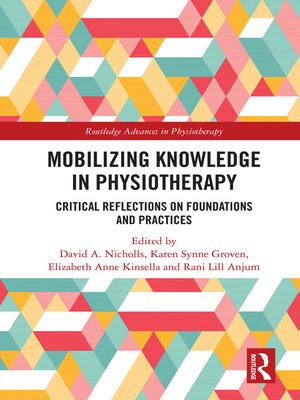 cover image of Mobilizing Knowledge in Physiotherapy